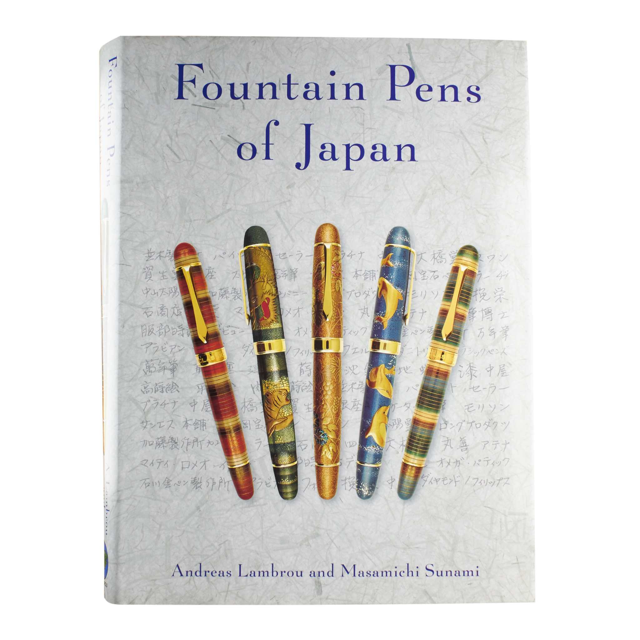 Fountain Pens of Japan By Andreas Lambrou and Masa Sunami