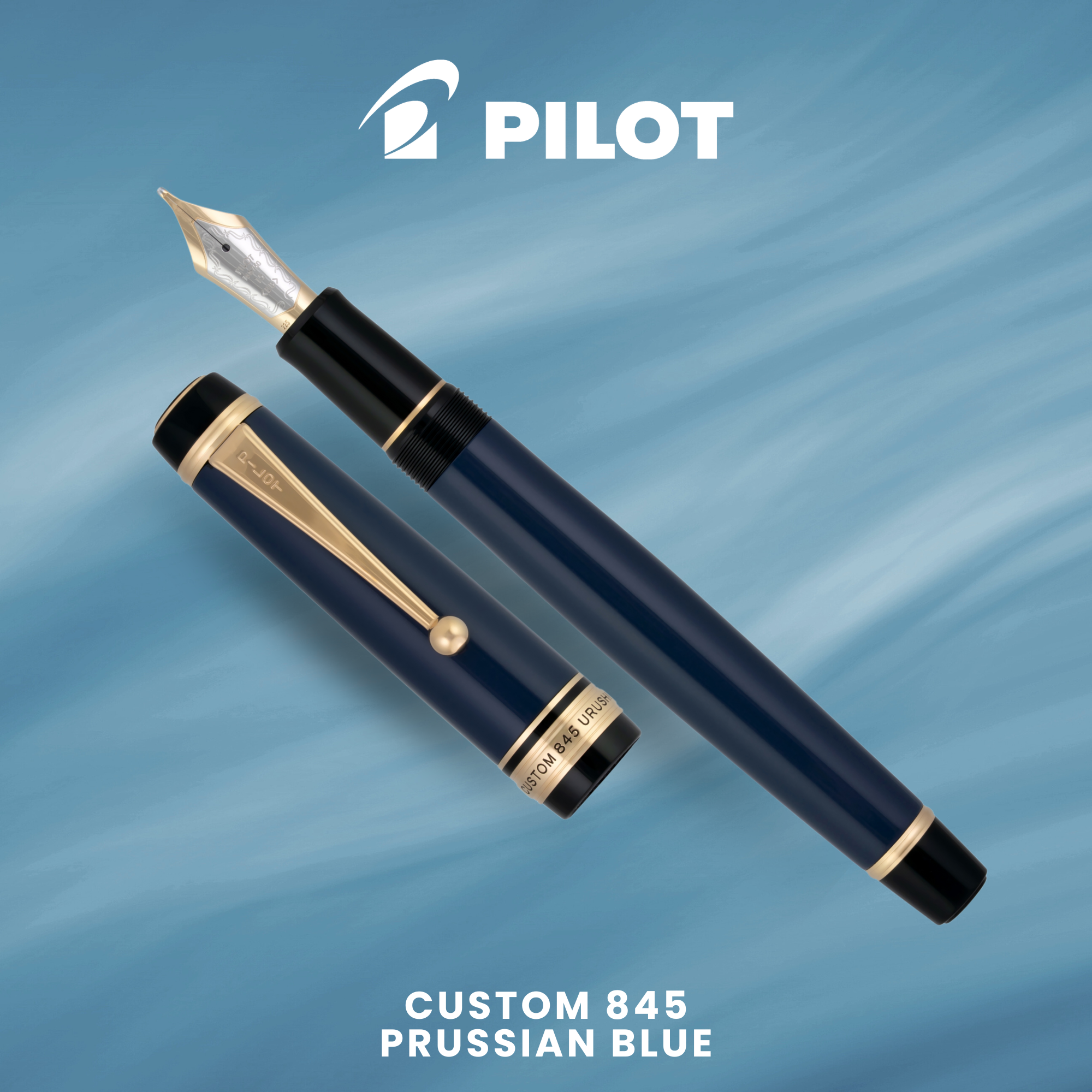 Pilot Custom 845 Prussian Blue Fountain Pen Collection